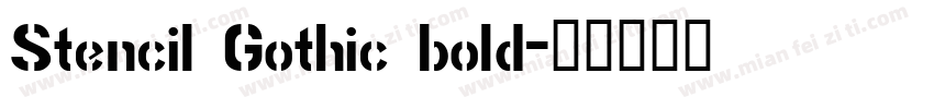 Stencil Gothic bold字体转换